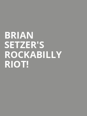 Brian Setzer's Rockabilly Riot! at HMV Forum